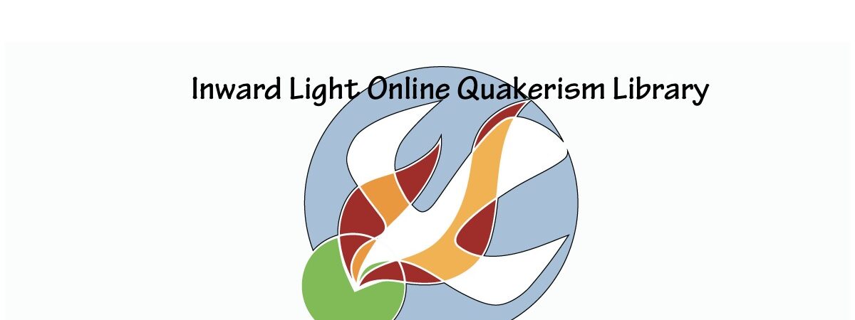 Helpful Collection of Quaker Writings