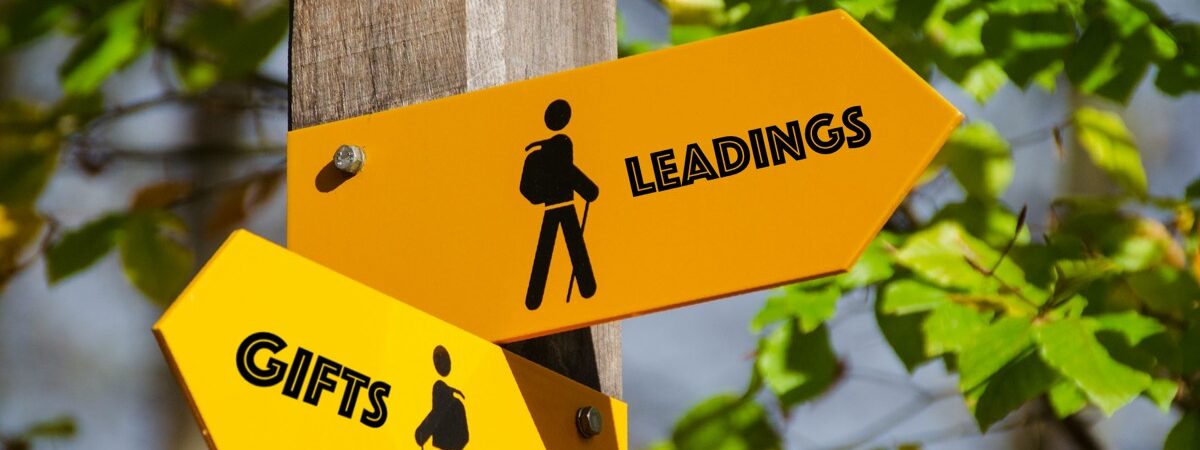 Gifts and Leadings among Friends: An Exploration