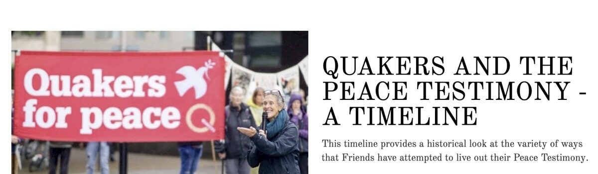 Quaker Peace Testimony Timeline