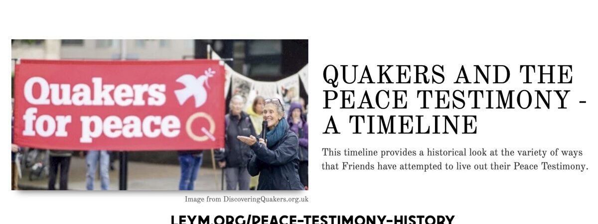 Quaker Peace Testimony Timeline