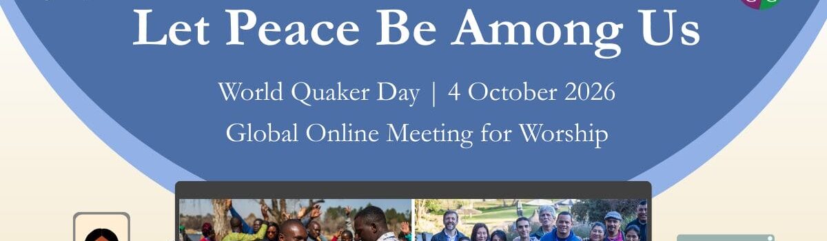 2026 World Quaker Day is Oct 4th